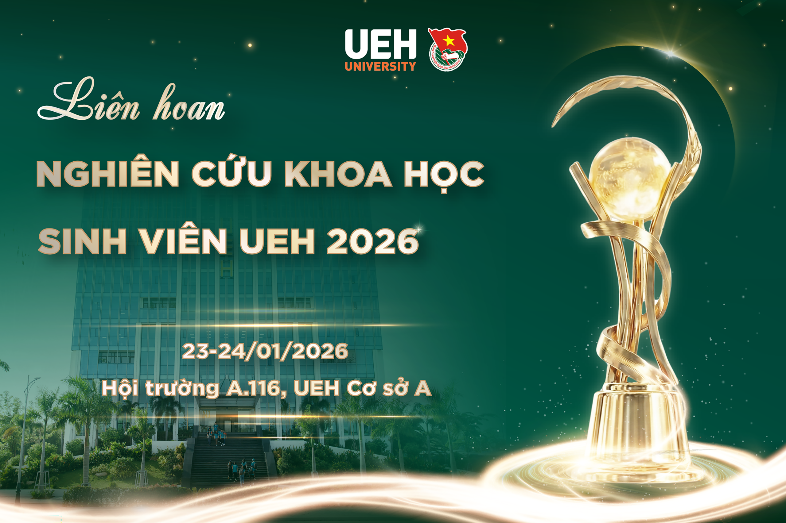 Liên hoan Nghiên cứu Khoa học Sinh viên UEH 2026: Tôn vinh những nỗ lực kiến tạo tri thức và khát vọng ươm mầm tương lai