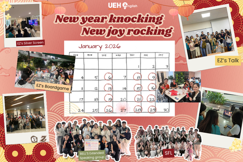 Tết ghé ngõ, niềm vui gõ cửa UEH English Zone tháng 01
