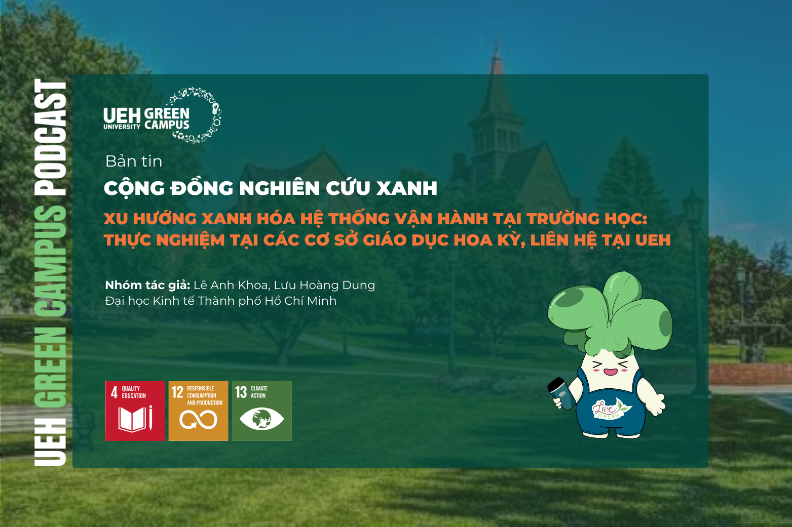[Research Contribution] Xu hướng xanh hóa hệ thống vận hành tại trường học: Thực nghiệm tại các cơ sở giáo dục tại Hoa Kỳ, liên hệ tại UEH