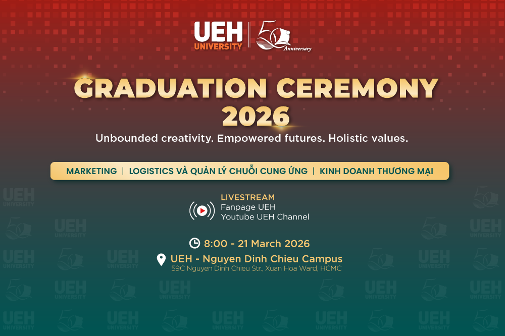[LIVE] Lễ Tốt nghiệp UEH Chương trình đào tạo Marketing, Logistics & Quản lý chuỗi cung ứng và Kinh doanh thương mại