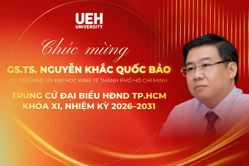 GS.TS. Nguyễn Khắc Quốc Bảo – Bí thư Đảng ủy UEH trúng cử Đại biểu HĐND TP.HCM khóa XI, nhiệm kỳ 2026–2031