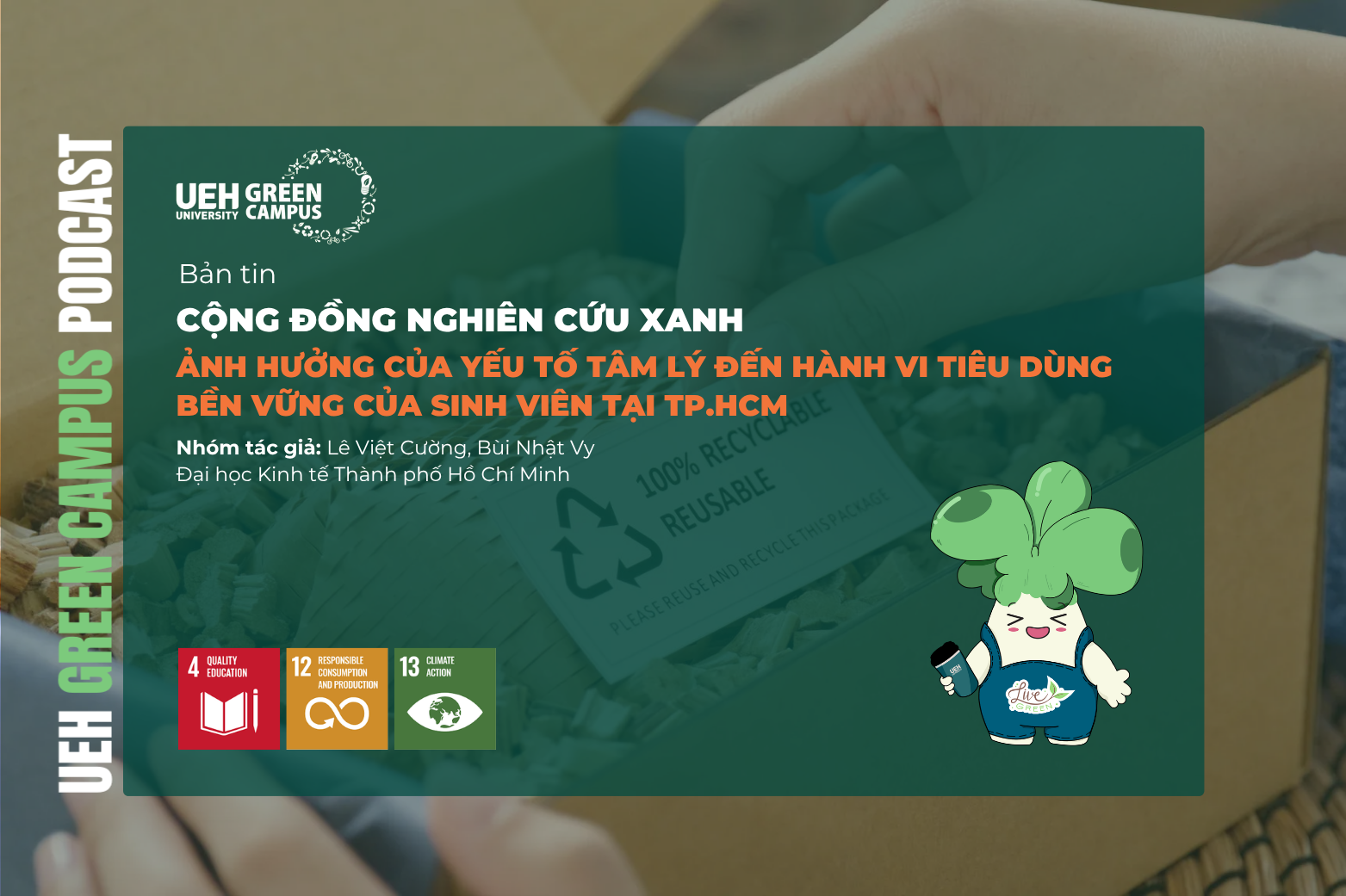 [Research Contribution] Ảnh hưởng của yếu tố tâm lý đến hành vi tiêu dùng bền vững của sinh viên tại TP.HCM