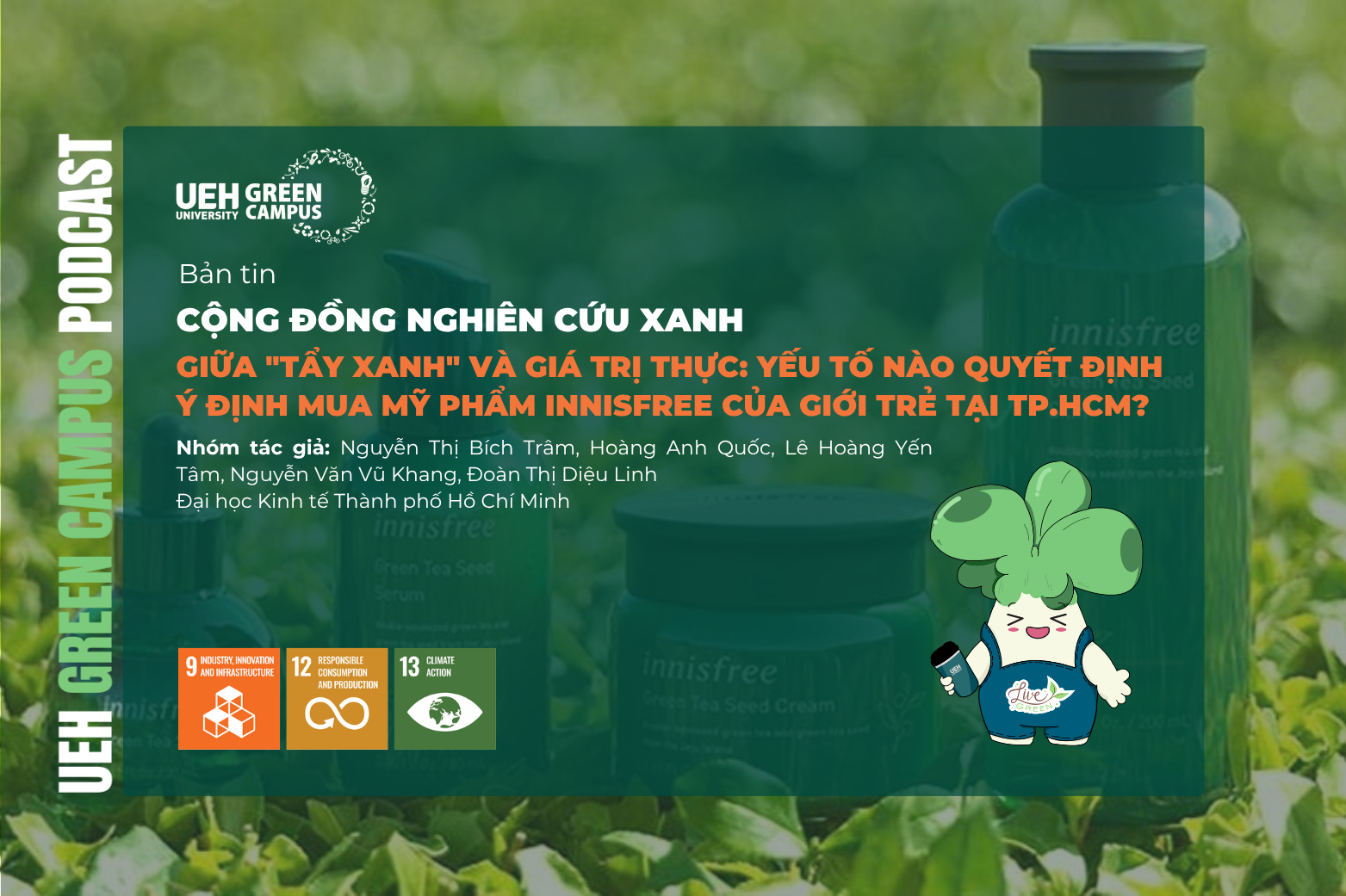 [Research Contribution] Giữa "tẩy xanh" và giá trị thực: Yếu tố nào quyết định ý định mua mỹ phẩm Innisfree của giới trẻ tại TP.HCM?
