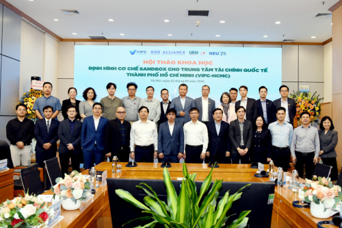 Chuỗi Hội thảo Khoa học Quốc gia UEH - NEU: Định hình cơ chế Sandbox cho Trung tâm tài chính quốc tế TP. Hồ Chí Minh (VIFC-HCMC) 