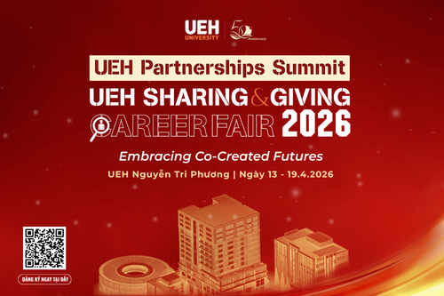[UEH 50] Chuỗi sự kiện UEH Sharing & Giving - Career Fair 2026 và Hội nghị đối tác UEH Partnerships Summit
