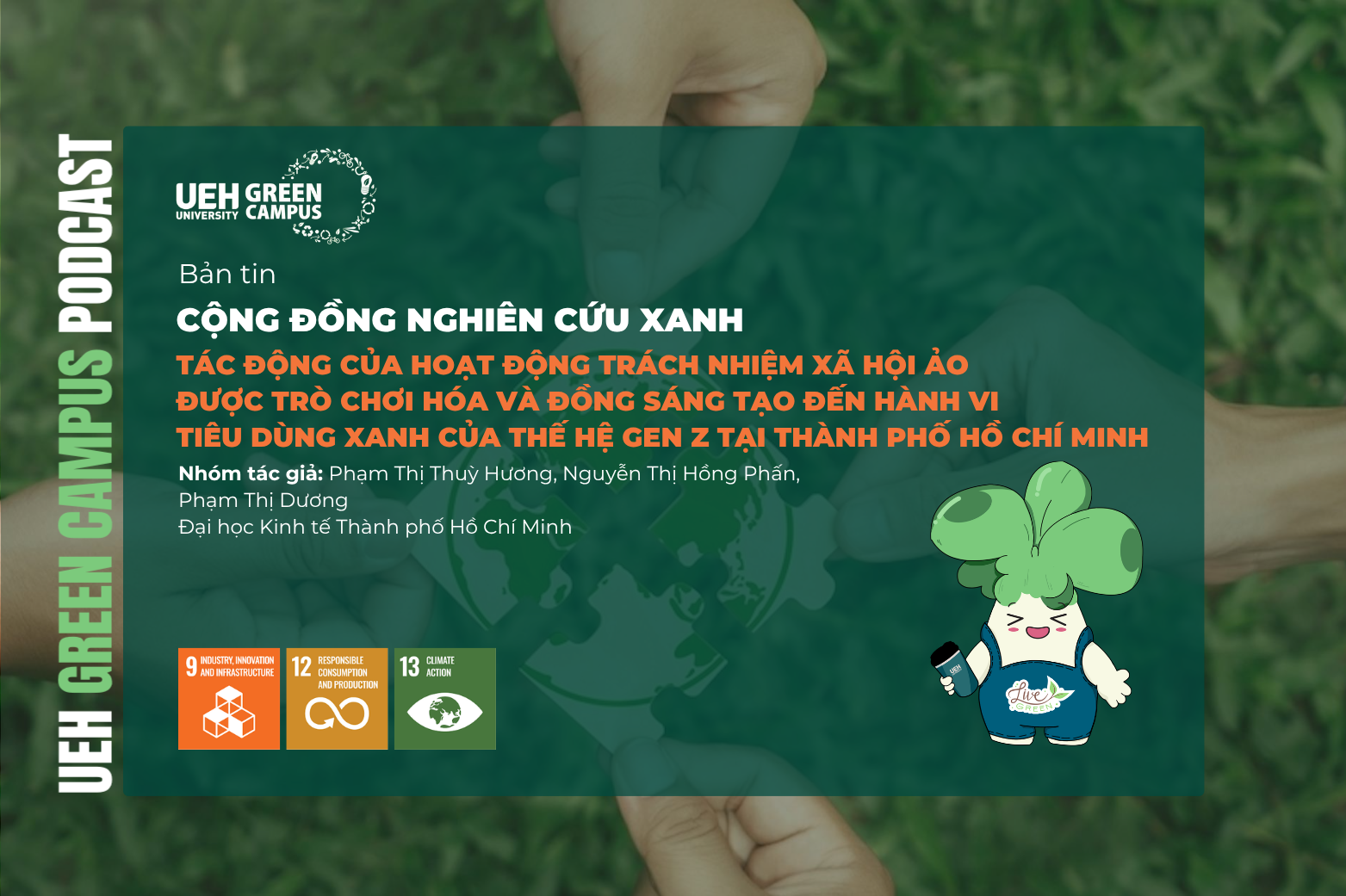 [Research Contribution] Tác động của hoạt động trách nhiệm xã hội ảo được trò chơi hóa và đồng sáng tạo đến hành vi tiêu dùng xanh của thế hệ Gen Z tại Thành phố Hồ Chí Minh