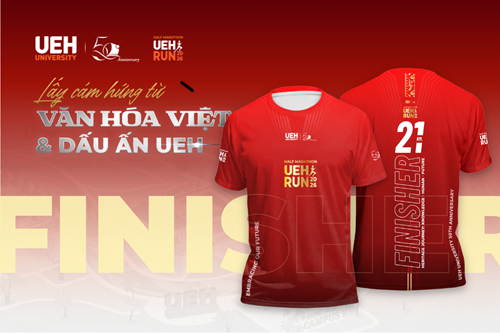 [UEH50] Chính thức công bố áo Finisher 21KM - Mảnh ghép cuối cùng của hành trình Con Người - Tri thức - Tương lai của UEH Half Marathon 2026