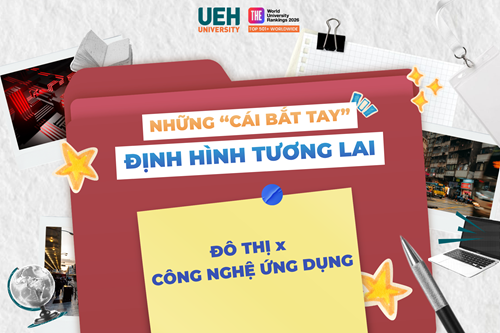 [Ngành nghề mới – Những “cái bắt tay” định hình tương lai] Đô thị x Công nghệ ứng dụng