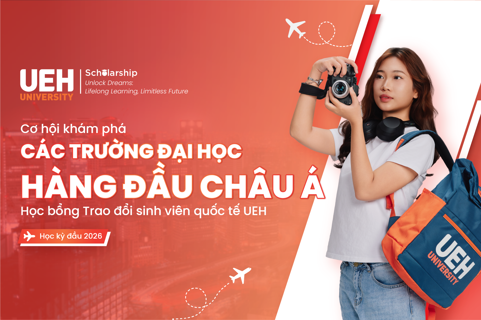 Cơ hội khám phá các trường đại học hàng đầu châu Á cùng Học bổng Trao đổi sinh viên quốc tế UEH - Học kỳ đầu 2026