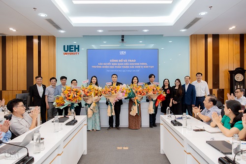 UEH công bố và trao các quyết định bổ nhiệm Giám đốc chương trình và Trưởng nhóm học phần