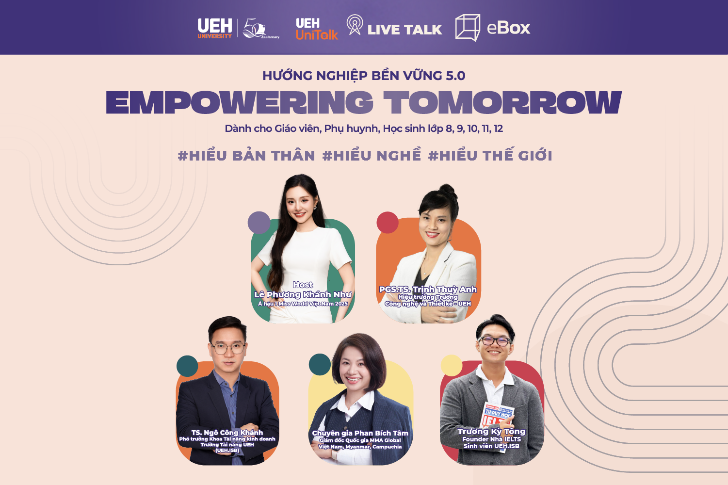 [UEH Uni Talk] Chuỗi Live Talk Hướng Nghiệp Bền Vững 5.0 "Empowering Tomorrow" 2026 hoàn thiện hành trình Hiểu mình - Hiểu nghề - Hiểu thế giới, thu hút gần 1 triệu lượt xem