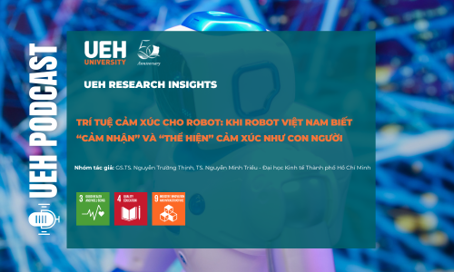 [Research Contribution] Trí tuệ cảm xúc cho robot: Khi robot Việt Nam biết “cảm nhận” và “thể hiện” cảm xúc như con người