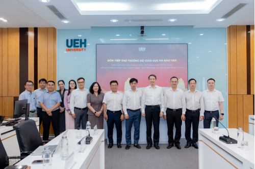 UEH đón tiếp Thứ trưởng Bộ Giáo dục và Đào tạo đến làm việc về hoạt động khoa học công nghệ - đổi mới sáng tạo và quản trị xếp hạng