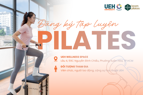 [UEH Wellbeing - Flourishing University] Đăng ký tập luyện Pilates tại UEH Wellness Space dành cho viên chức, người lao động