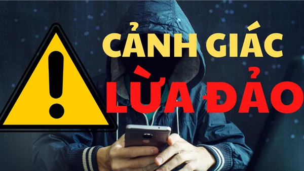 Đừng để “Bẫy Lừa Đảo” trở thành bài học đầu tiên ở đại học của tân sinh viên