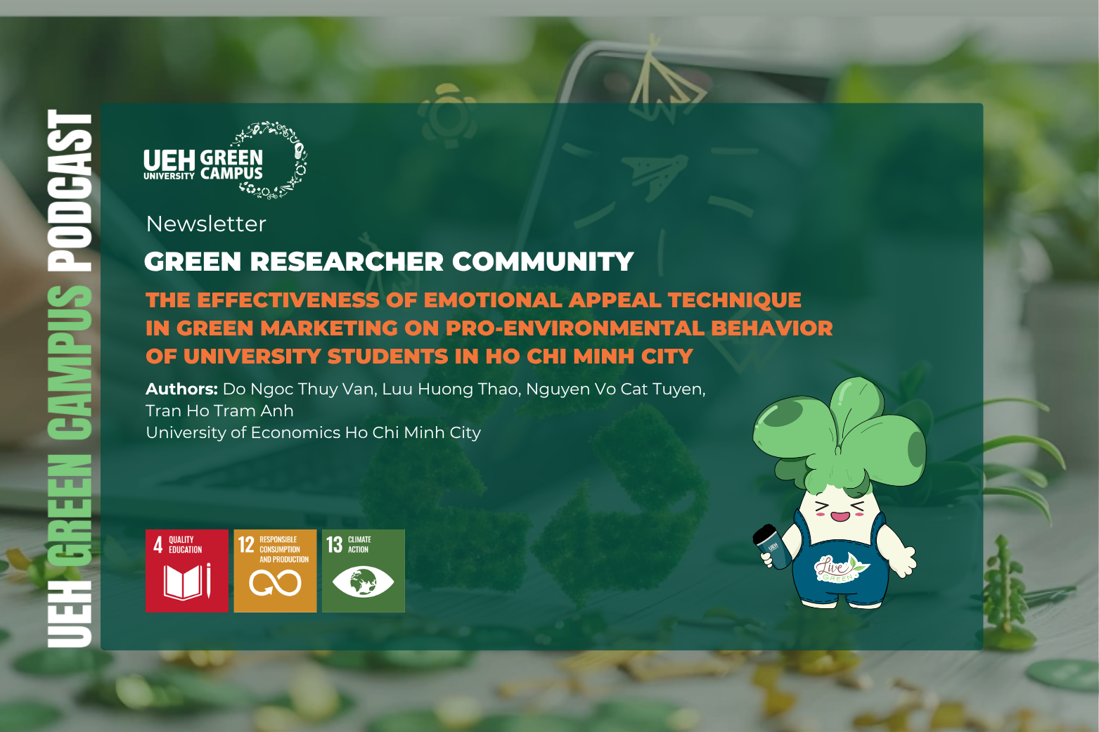 [Research Contribution] The effectiveness of emotional appeal technique in green marketing on pro-environmental behavior of university students in Ho Chi Minh City