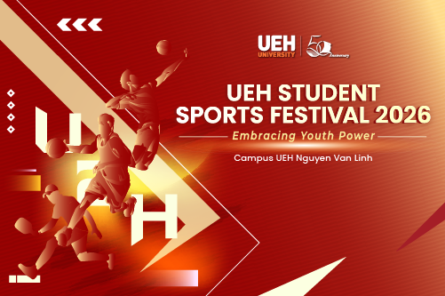 [UEH 50] UEH Student Sports Festival 2026: Embracing Youth Power