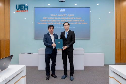 UEH Accompanies Ho Chi Minh City in Building and Operating the International Financial Center of Vietnam